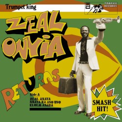Trumpet King Zeal Onyia Returns