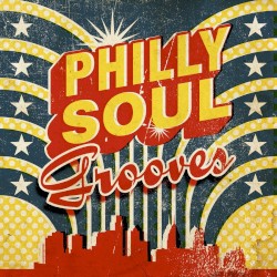 Philly Soul Grooves