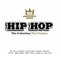 Hip Hop: The Collection. The Classics