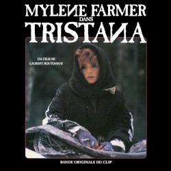 Tristana (Bande originale du clip)
