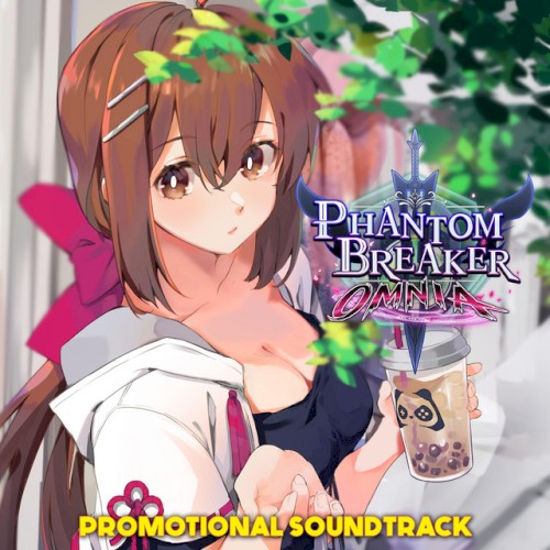 Phantom Breaker: Omnia (Promotional Soundtrack)