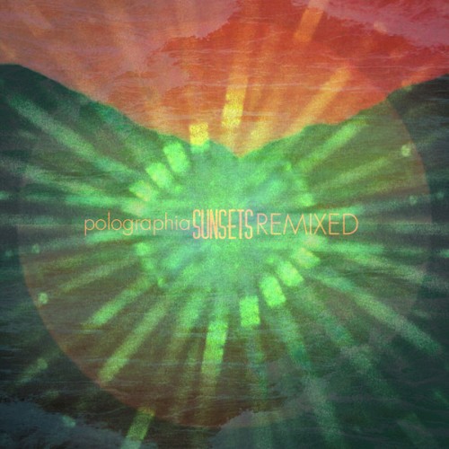 Sunsets Remixed