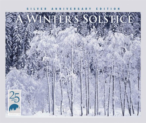 A Winter's Solstice: Silver Anniversary Edition