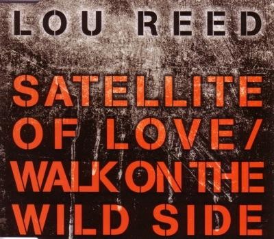 Satellite of Love 2004 / Walk on the Wild Side