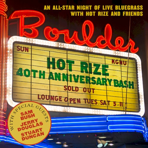 Hot Rize’s 40th Anniversary Bash