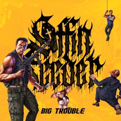 Big Trouble