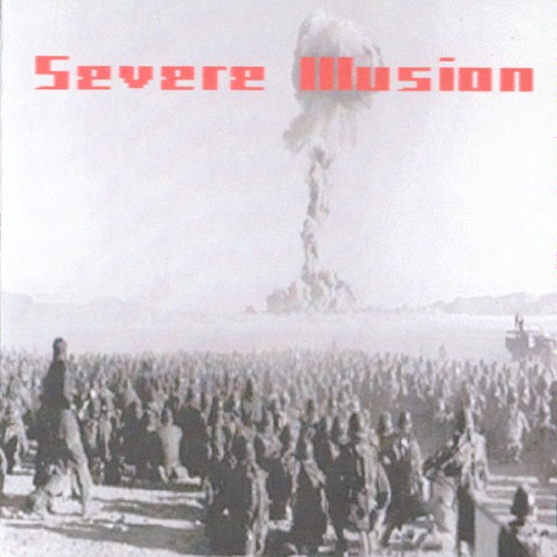 Severe Illusion