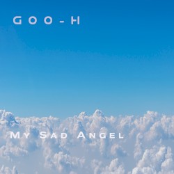 My Sad Angel