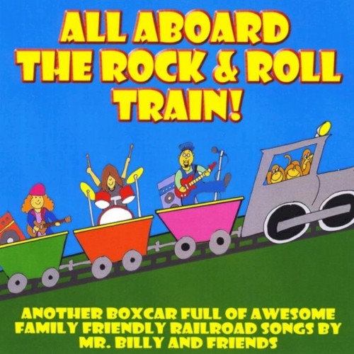 All Aboard the Rock and Roll Train