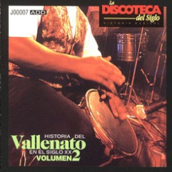 Historia del vallenato en el siglo XX, volumen 2