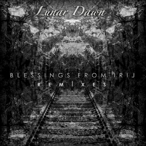 Blessings From Irij Remixes
