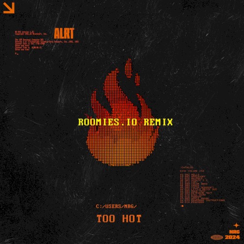 Too Hot (roomies.io remix)