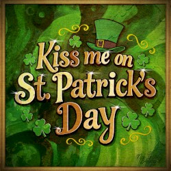 Kiss Me on St. Patrick's Day
