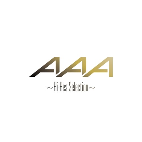 AAA 〜Hi-Res Selection〜