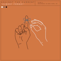Almost Forgot (Will Ferri Remix)