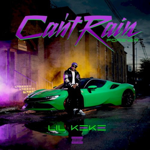 Can't Rain Forever