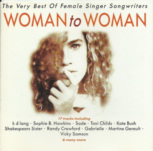 Woman to Woman: The Very Best of Female Singer Songwriters