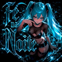 Fé na Noite