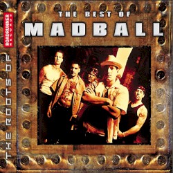 The Best of Madball