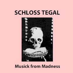 Musick From Madness
