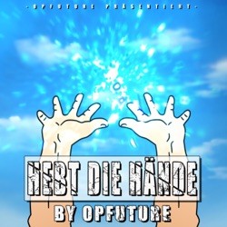 Hebt die Hände