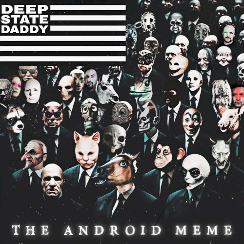 Deep State Daddy