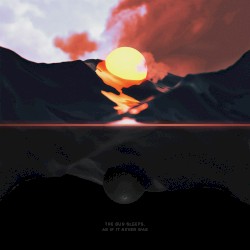 The Sun Sleeps