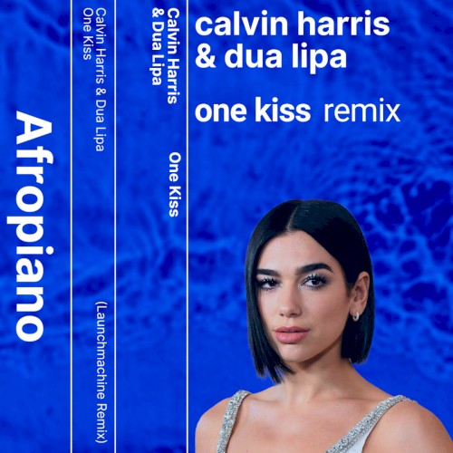 One Kiss (Launchmachine AfroPiano remix)