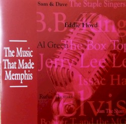 The Music That Made Memphis