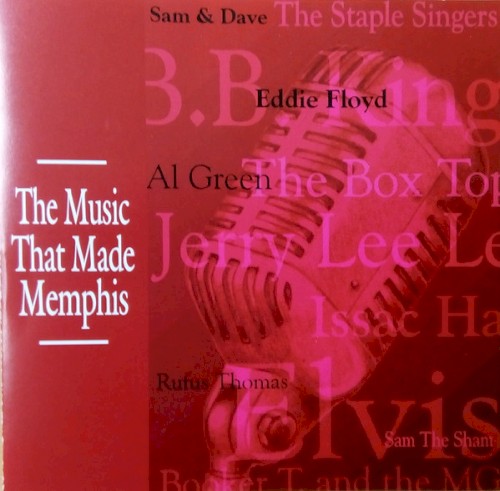 The Music That Made Memphis