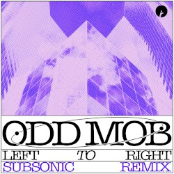 LEFT TO RIGHT (Subsonic remix)