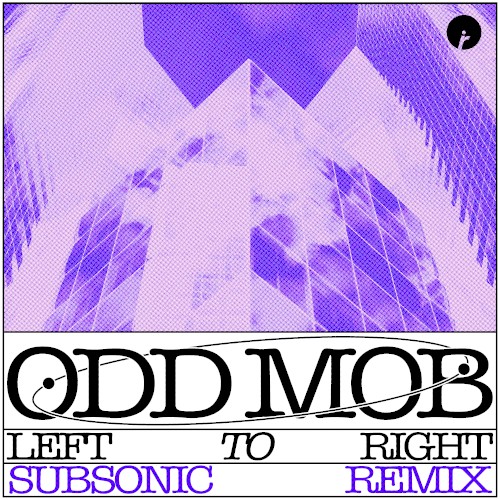 LEFT TO RIGHT (Subsonic remix)