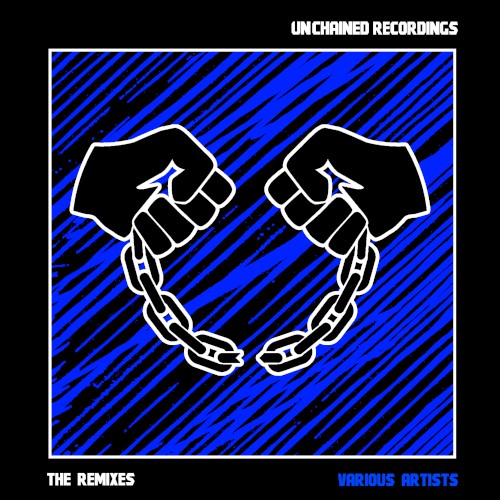 Unchained: The Remixes