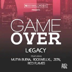 Game Over (feat. Mutya Buena, Rockwellxl, Jstn & Rico Flames)