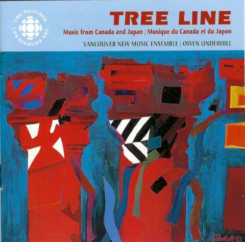 Tree Line: Music from Canada and Japan