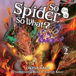 So I’m a Spider, So What? Volume 2