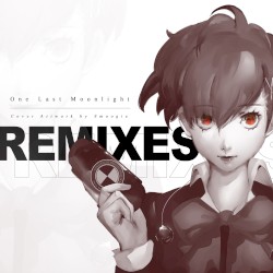 THE REMIXES: One Last Moonlight