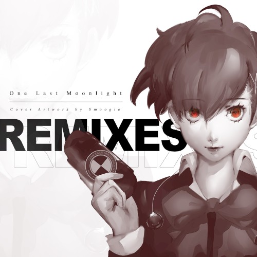 THE REMIXES: One Last Moonlight
