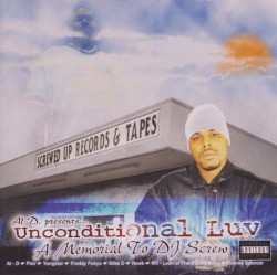 Unconditional Love (Chopped & Screwed)
