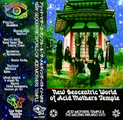 New Geocentric World of Acid Mothers Temple
