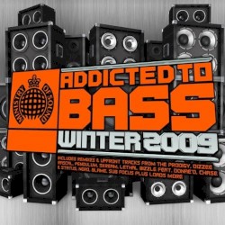 Addicted to Bass: Winter 2009