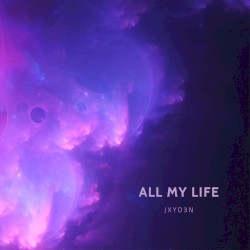 All My Life