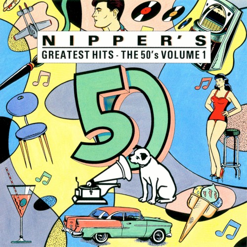 Nipper's Greatest Hits: The 50's, Volume 1