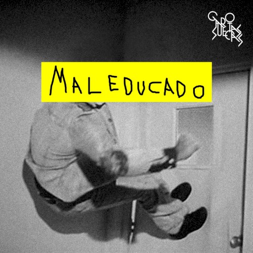 Mal Educado