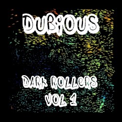 Dark Rollers, Vol 1