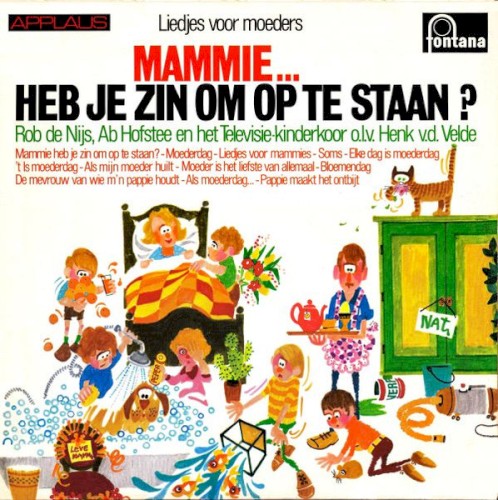 Liedjes voor moeders: Mammie... Heb je zin om op staan?