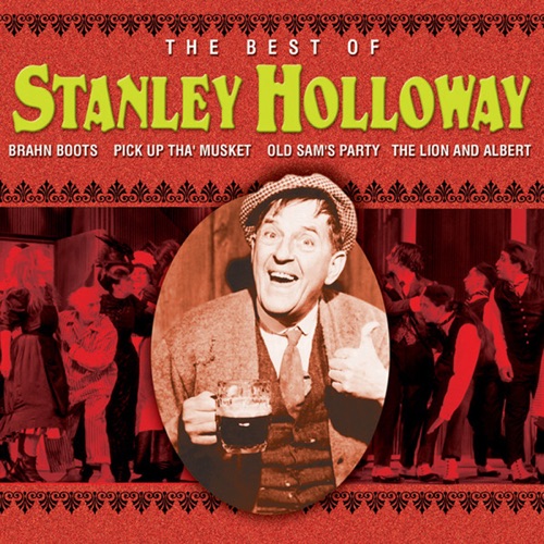 The Best of Stanley Holloway