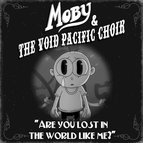 Are You Lost in the World Like Me?