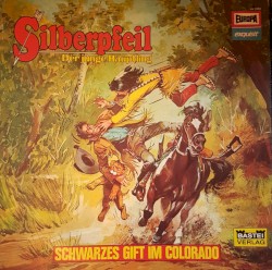 Silberpfeil - Der junge Häuptling - Schwarzes Gift im Colorado