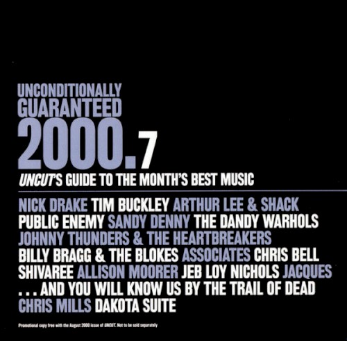 Unconditionally Guaranteed, 2000.7